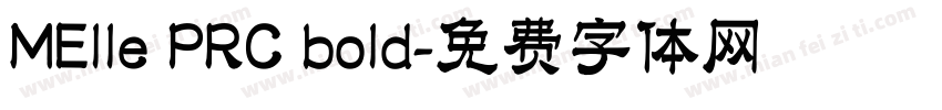 MElle PRC bold字体转换
